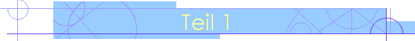 Teil 1
